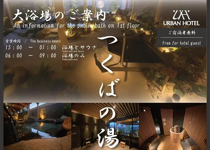 Tsukubanoyu Urban Hotel